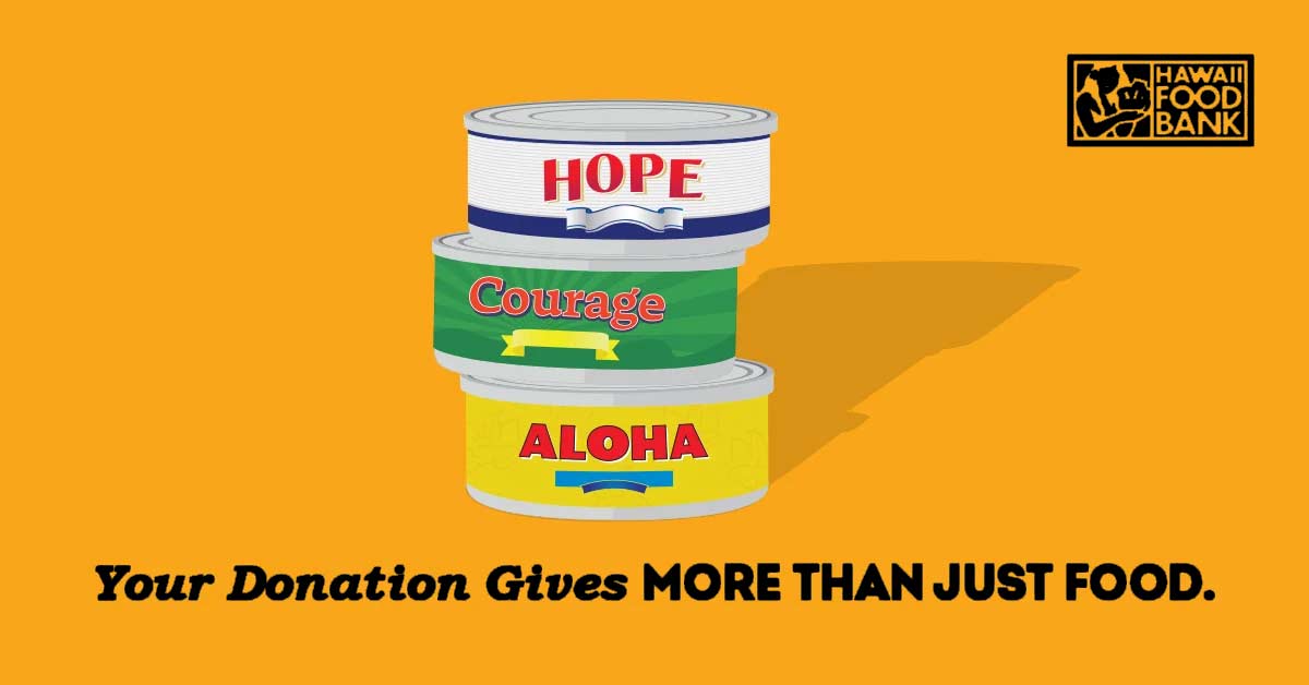 Hawaii Food Bank Your donation give more than just food