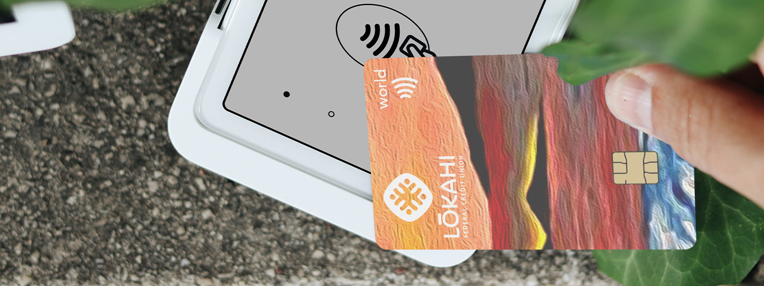 Lōkahi FCU World Mastercard tap-to-pay